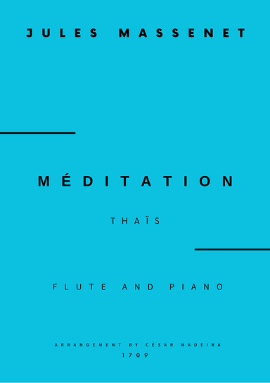 Meditation from Thais - Flute and Piano (Full Score) (arr. César Madeira)