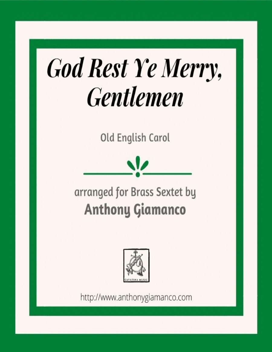 God Rest Ye Merry, Gentlemen - Brass Sextet (arr. Anthony Giamanco)