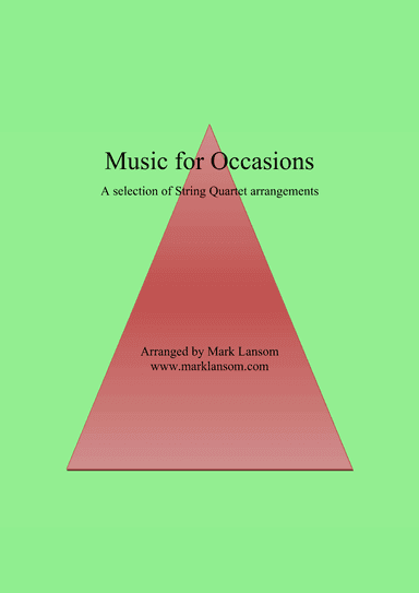 Music for Occasions - string quartet wedding compilation (arr. Mark Lansom)