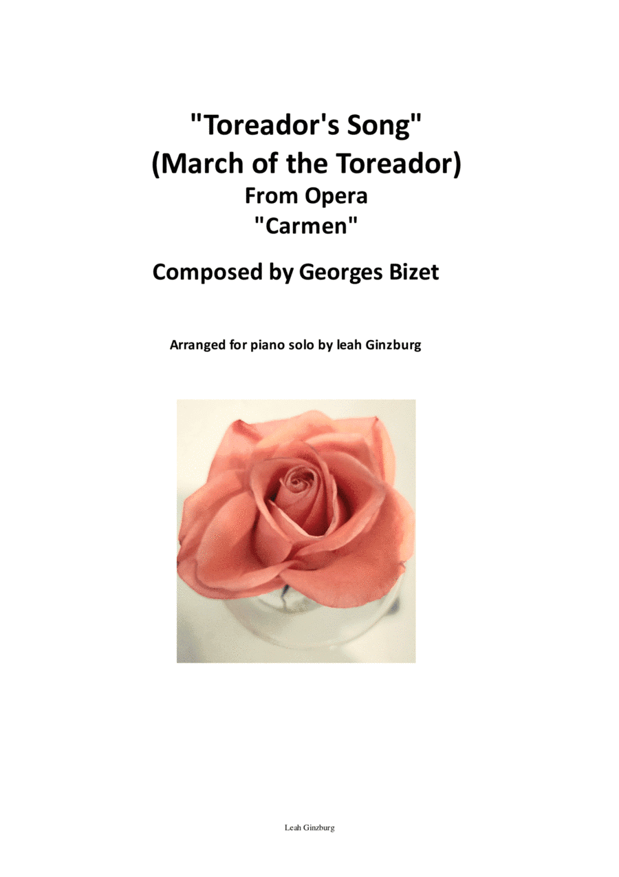 Toreador's Song (March of the Toreador) from "Carmen" by Georges Bizet (arr. Leah Ginzburg)