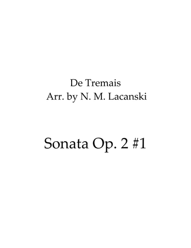 Sonata Op. 2 #1 (arr. Nick Lacanski)