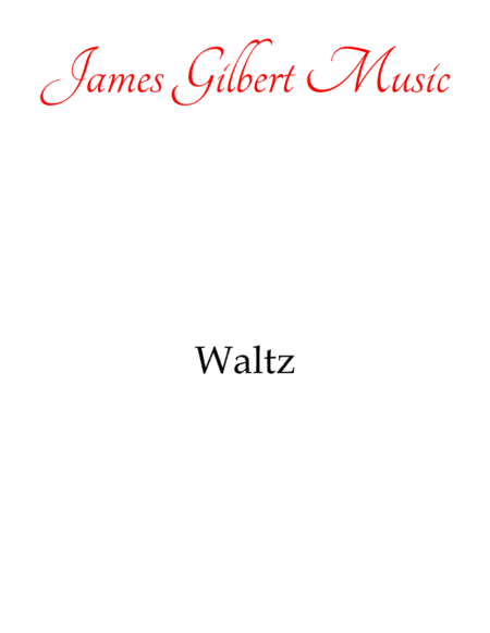 Waltz in Bb major (arr. James Gilbert Music)