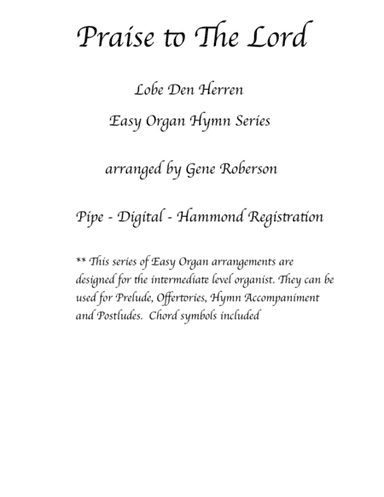 Praise to the Lord  Easy Organ Series (arr. Gene Roberson)