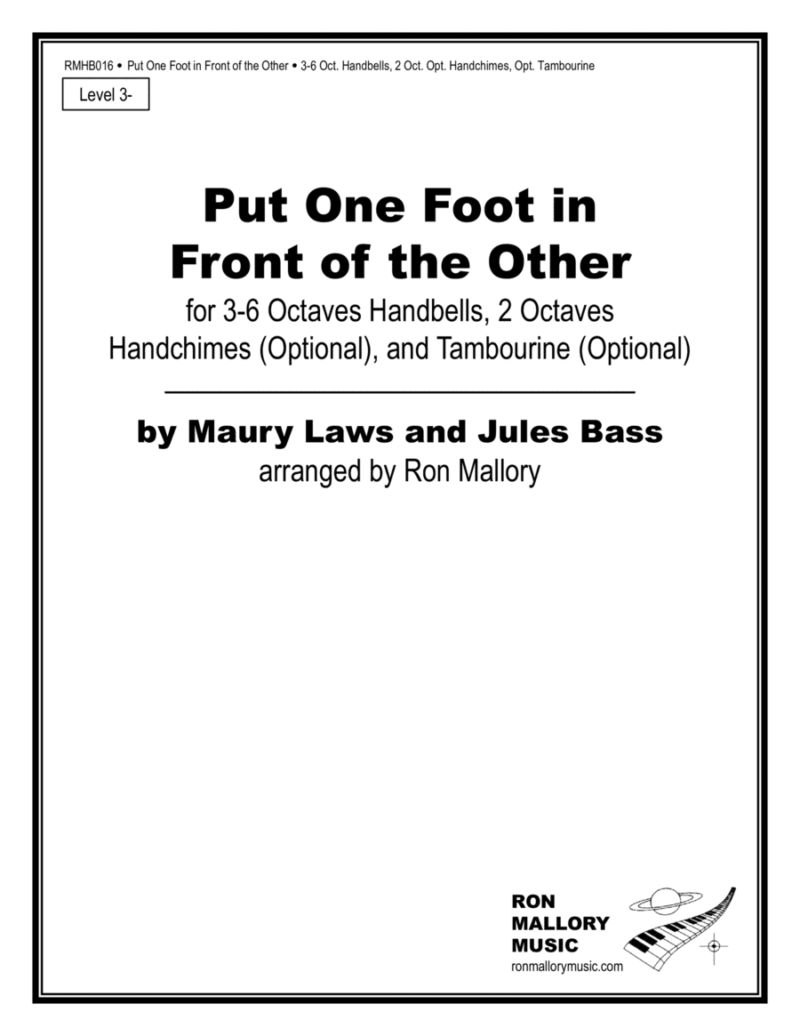 Put One Foot In Front Of The Other (arr. Ron Mallory)