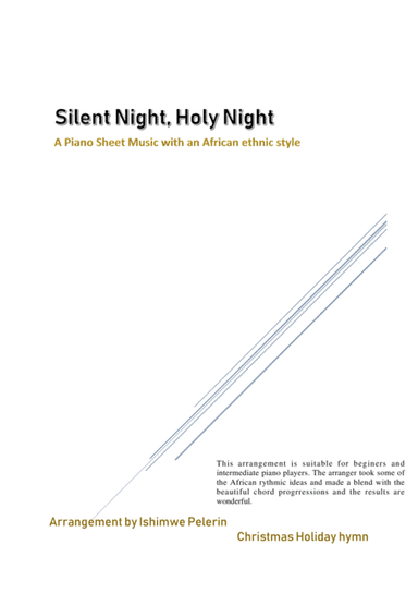 Silent Night, Holy Night (arr. Ishimwe Pelerin)