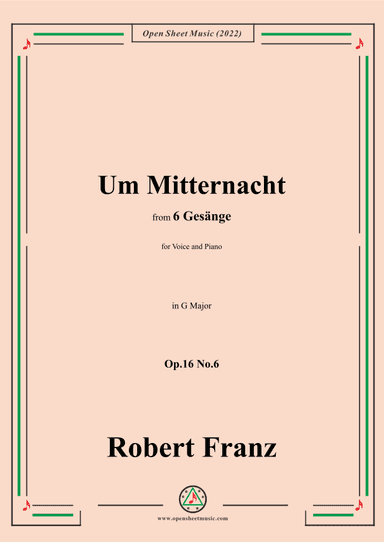 Franz-Um Mitternacht,in G Major,Op.16 No.6,from 6 Gesange (arr. OSM Press)
