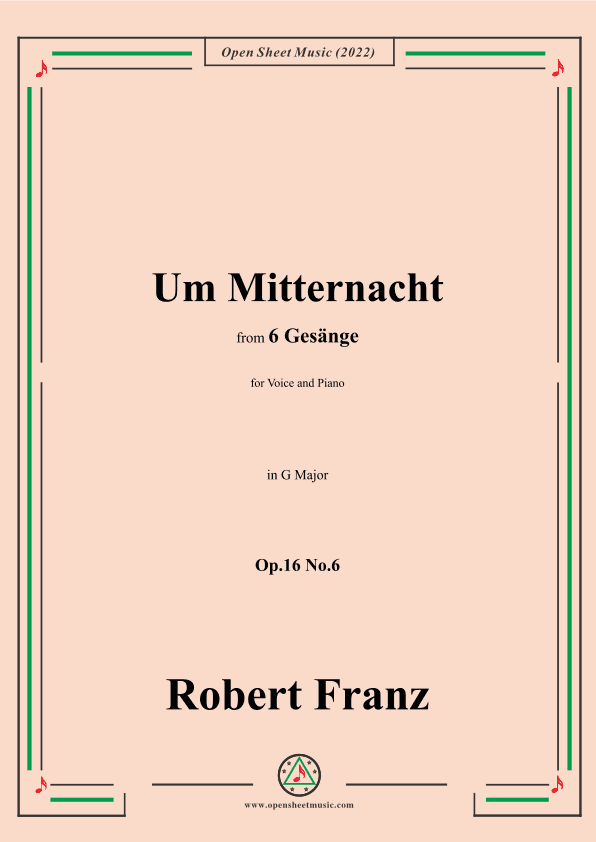 Franz-Um Mitternacht,in G Major,Op.16 No.6,from 6 Gesange (arr. OSM Press)