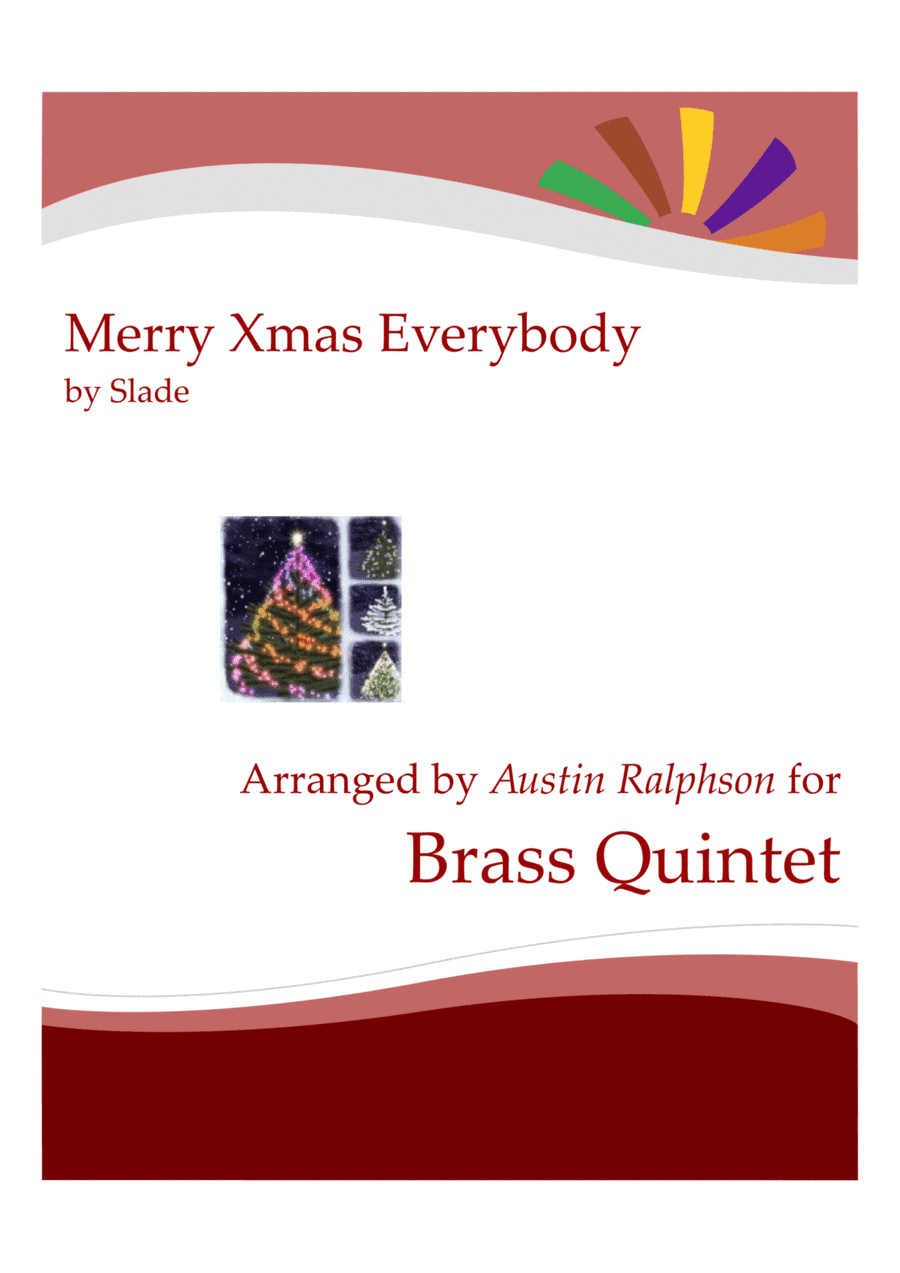 Merry Xmas Everybody (arr. Austin Ralphson)