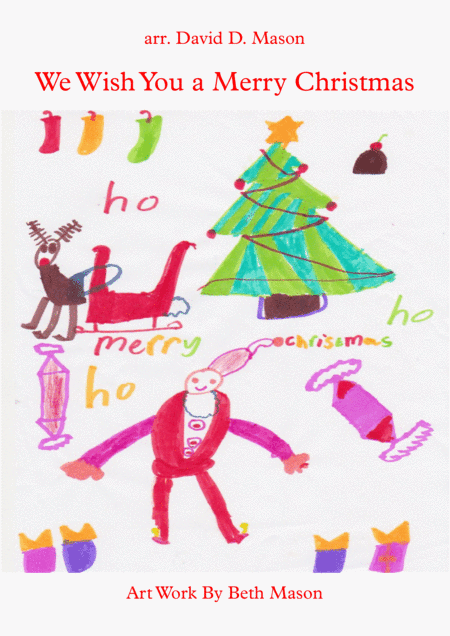 We Wish You a Merry Christmas (arr. David D. Mason)