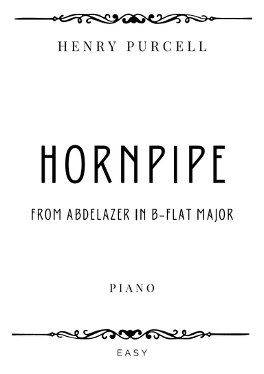 Purcell - Hornpipe from Abdelazer in B flat Major - Easy (arr. Piacere Music Sheets)