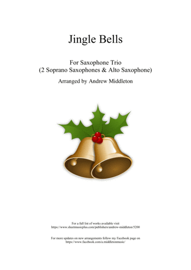 Jingle Bells arranged for SSA Saxophone Trio (arr. Andrew Middleton)