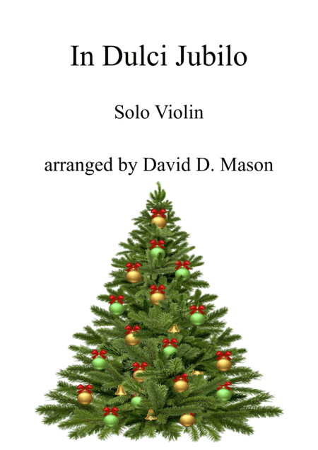 In Dulci Jubilo (arr. David D. Mason)