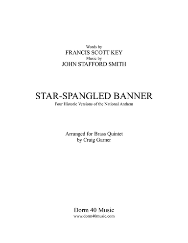 Star-Spangled Banner (Four Historic Versions of the National Anthem) (arr. Craig Garner)