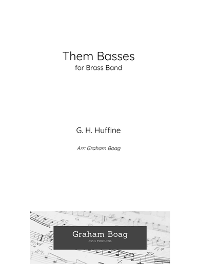 Them Basses for Brass Band (arr. Graham Boag)
