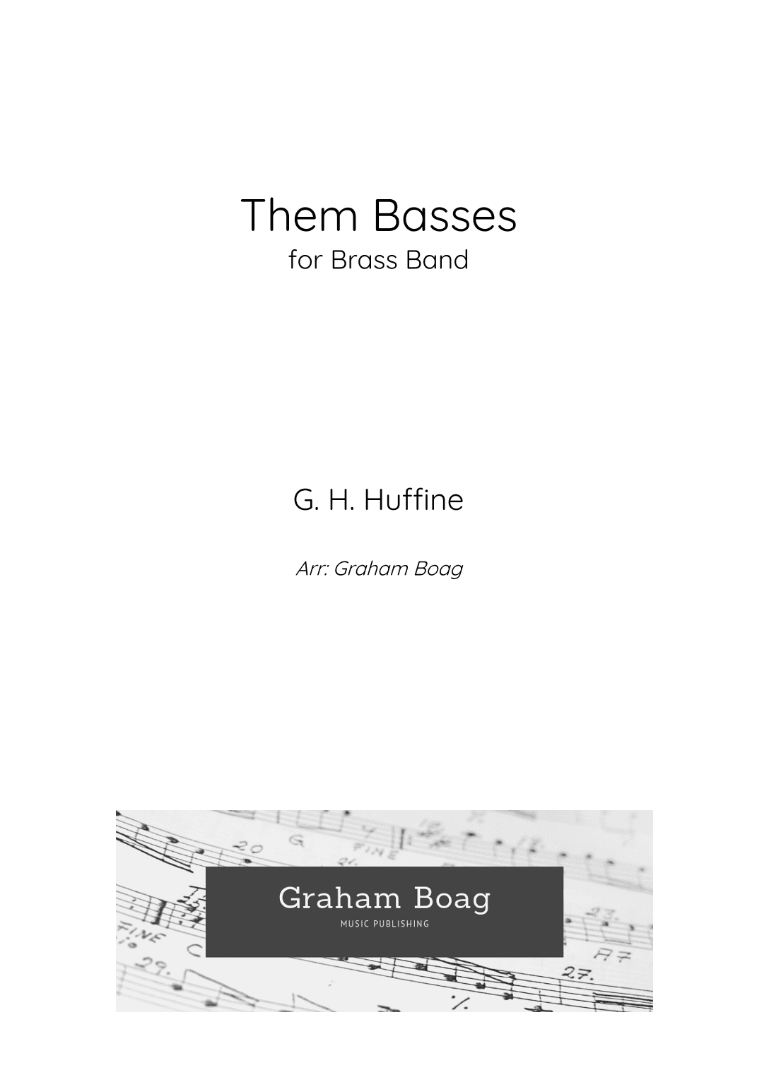 Them Basses for Brass Band (arr. Graham Boag)
