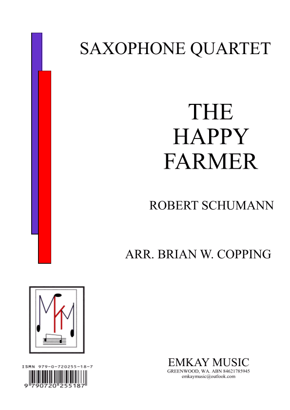 THE HAPPY FARMER - SAXOPHONE QUARTET (arr. BRIAN W. COPPING)