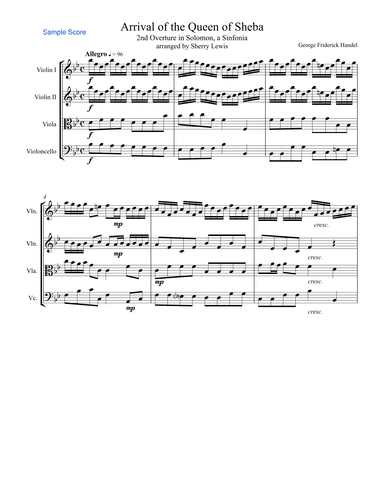 ARRIVAL OF THE QUEEN OF SHEBA String Quartet, Intermediate Level for 2 violins, viola and cello (arr. Sherry Lewis)