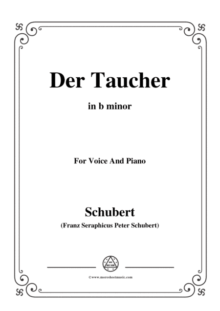 Schubert-Der Taucher(The Diver),D.77 (formerly D.111),in b minor,for Voice&Pno (arr. MSM)