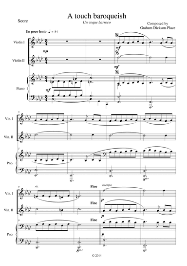 A touch baroqueish - A trio for two Violins and Piano. Original composition by Graham Dickson-Place