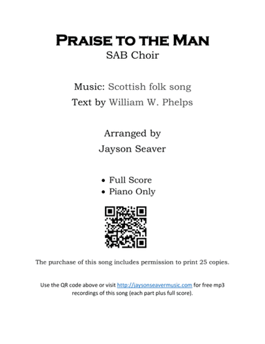 Praise to the Man (SAB) (arr. Jayson Seaver)