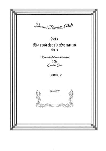 Platti - Six harpsichord (or Piano) Sonatas Op.4 (Book 2) - CSPla16 (arr. Santino Cara)