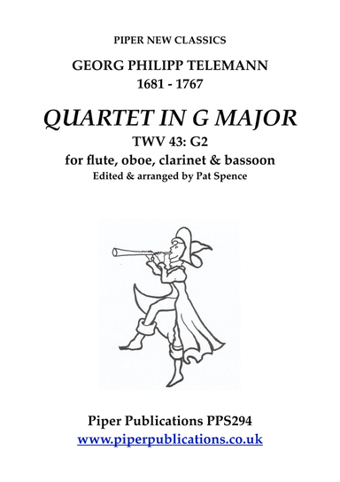 TELEMANN: QUARTET IN G MAJOR TEV 43: G2 for flute, oboe, clarinet & bassoon (arr. Pat Spence)