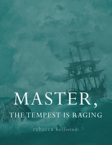 Master, the Tempest is Raging (SATB) (arr. Rebecca Belliston)