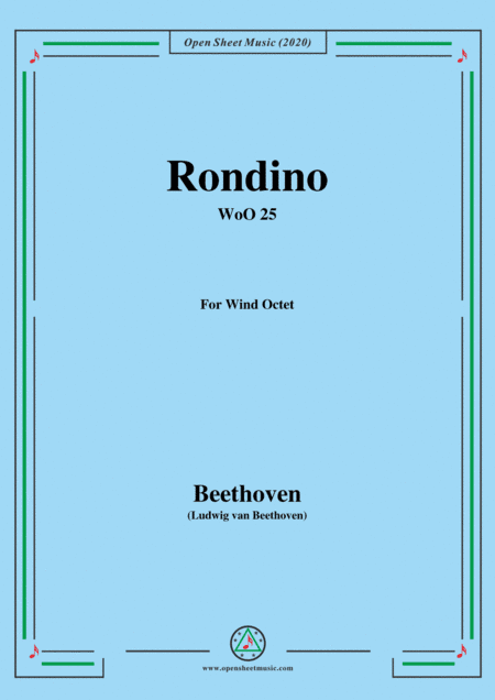 Beethoven-Rondino in E flat Major,WoO 25,for Wind Octet (arr. MSM)