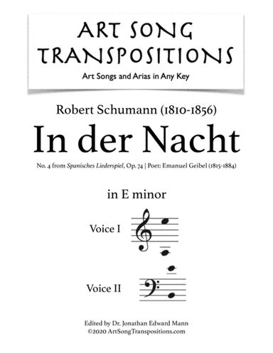 SCHUMANN: In der Nacht, Op. 74 no. 4 (transposed to E minor, voice 2 in bass clef) (arr. ArtSongTranspositions.com)