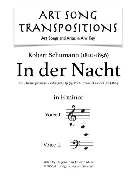 SCHUMANN: In der Nacht, Op. 74 no. 4 (transposed to E minor, voice 2 in bass clef) (arr. ArtSongTranspositions.com)
