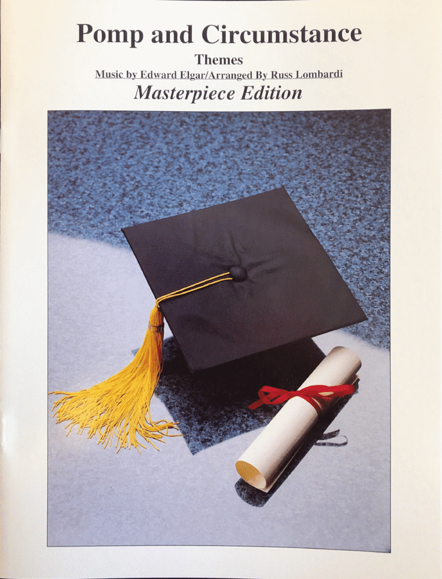 Pomp and Circumstance Masterpiece Edition Piano Solo (arr. Russ Lombardi)