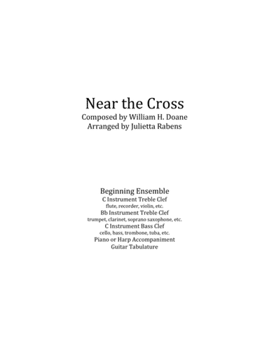 Near the Cross in F major for easy ensemble (arr. Julietta Rabens)