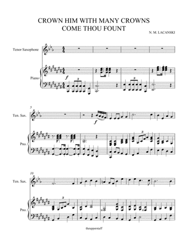 Crown Him With Many Crowns and Come Thou Fount (arr. Nick Lacanski)