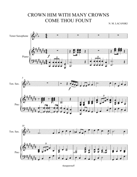 Crown Him With Many Crowns and Come Thou Fount (arr. Nick Lacanski)
