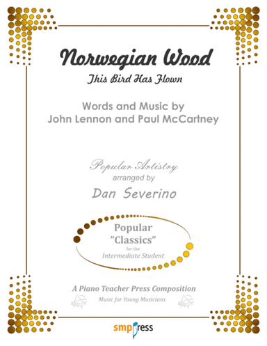Norwegian Wood (this Bird Has Flown) (arr. Dan Severino)