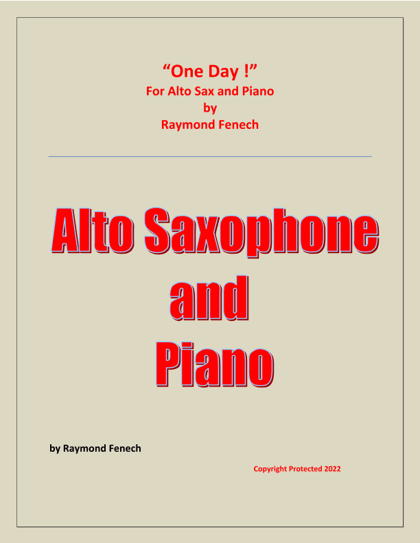 One Day ! for Alto Sax and Piano - Intermediate level