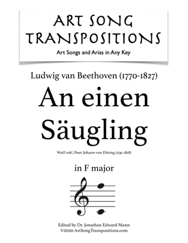BEETHOVEN: An einen Säugling, WoO 108 (transposed to F major) (arr. ArtSongTranspositions.com)