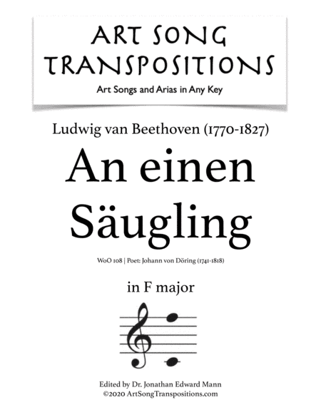 BEETHOVEN: An einen Säugling, WoO 108 (transposed to F major) (arr. ArtSongTranspositions.com)