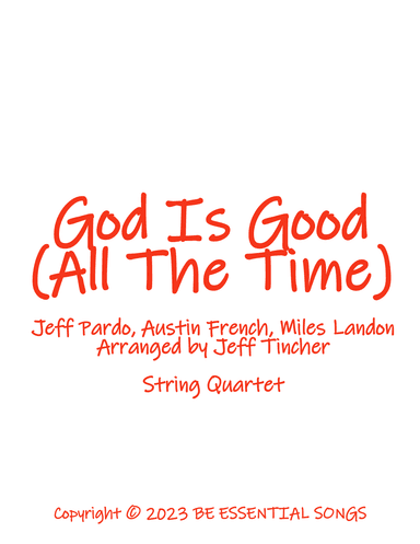 God Is Good (all The Time) (arr. Jeff Tincher)