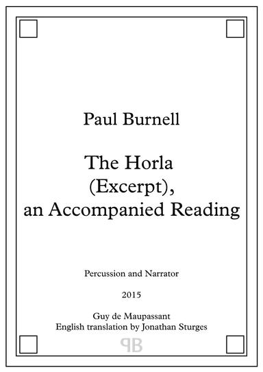 The Horla (Excerpt), an Accompanied Reading