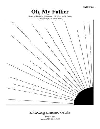 Oh My Father (arr. C. Michael Perry)