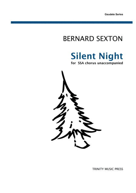 Silent Night SSA (arr. Bernard Sexton)