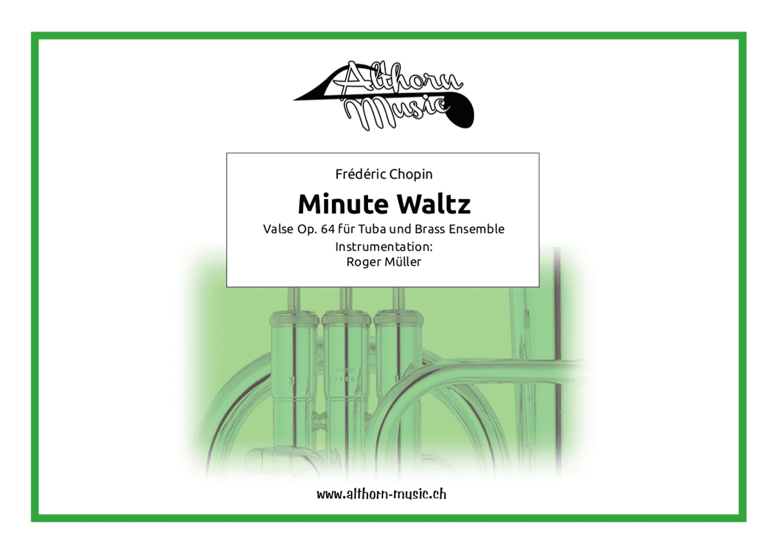 Minute Waltz for Tuba and Brass Choir (arr. Roger Müller)