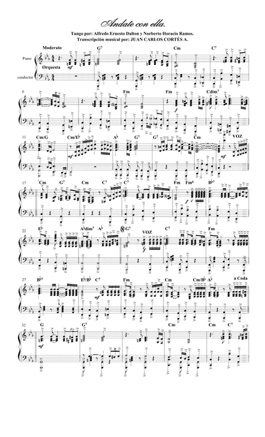 Andate con ella. Tango por Alfredo Ernesto Dalton y Norberto Horacio Ramos (arr. Juan Carlos Cortés Aguirre)
