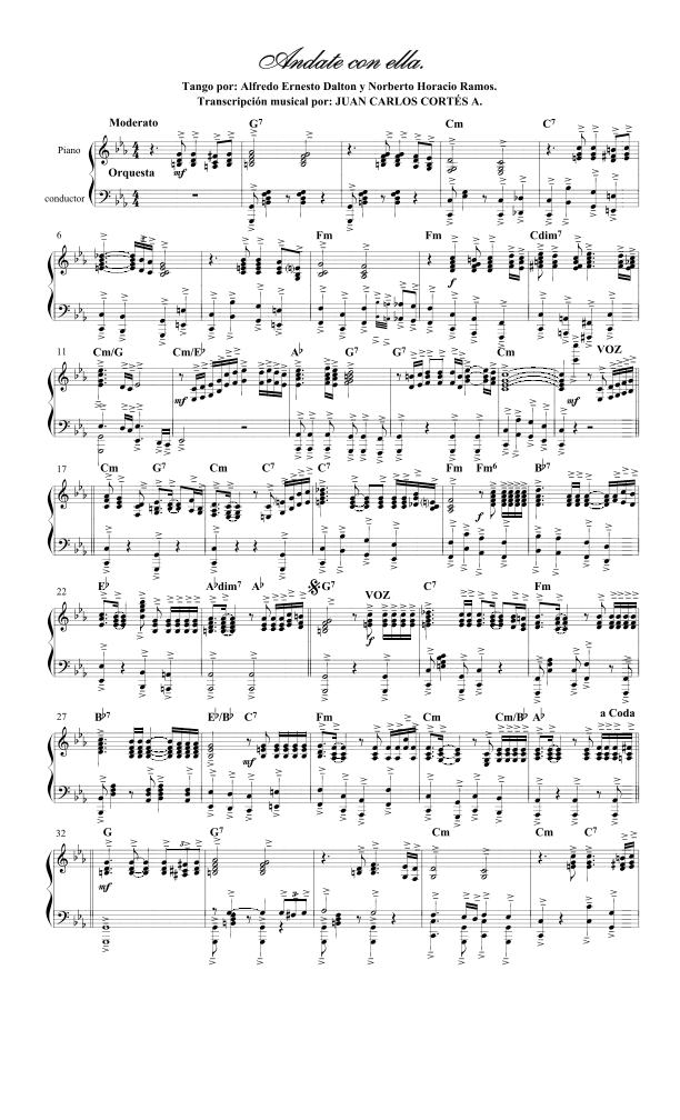 Andate con ella. Tango por Alfredo Ernesto Dalton y Norberto Horacio Ramos (arr. Juan Carlos Cortés Aguirre)