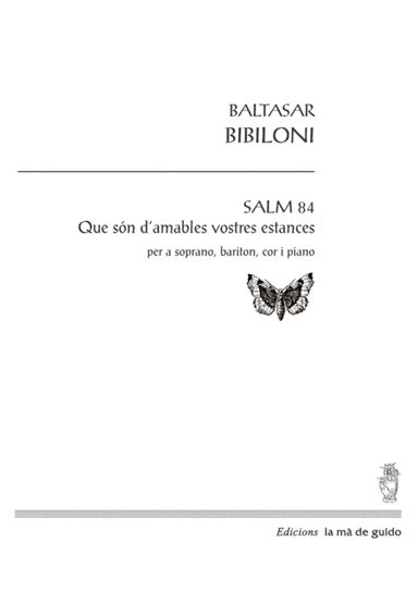 Salm 84: Que són d'amables les vostres estances