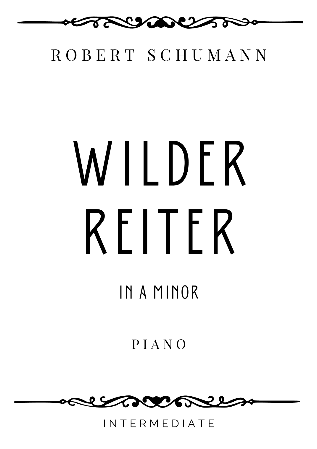 Schumann - Wilder Reiter (The Wild Horseman) in A Minor - Intermediate (arr. Piacere Music Sheets)