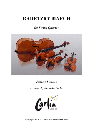 Radetzky March for String Quartet (arr. Alexandre CARLIN)