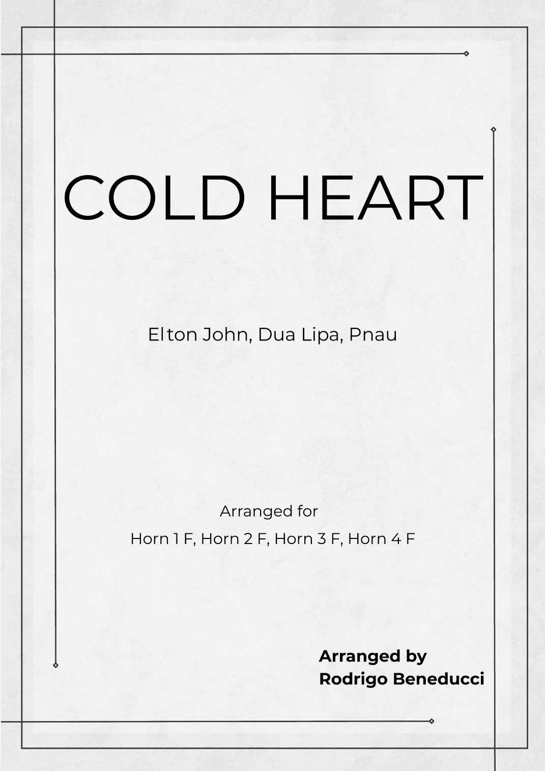 Cold Heart (pnau Remix) (arr. RODRIGO BENEDUCCI)