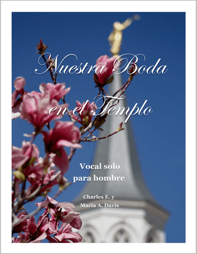 Nuestra Boda en el Templo - Vocal solo para hombre